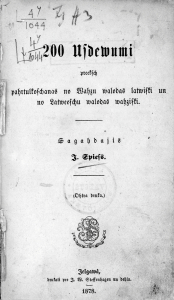 J. Spies. 200 uzdevumi priekš pārtulkošanas no vācu valodas latviski un no latviešu valodas vāciski. Jelgava, 1878. gads. Foto no Latvijas Kara muzeja krājuma