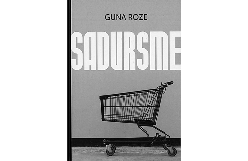 Guna Roze. Sadursme. Dienas Grāmata, 2019.