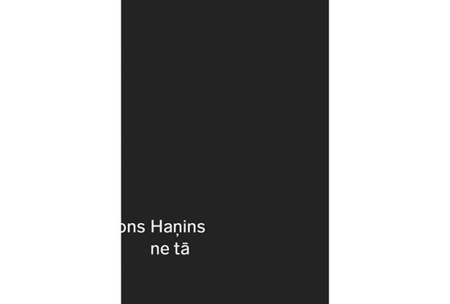 Semjons Haņins. Ne tā. Orbīta, 2019.