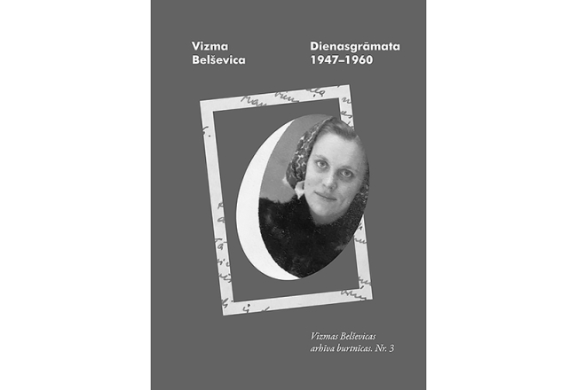 Vizma Belševica. Dienasgrāmata: 1947—1960. Arhīva burtnīca nr. 3. Mansards, 2020.