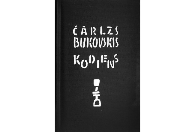 Čārlzs Bukovskis. Kodiens. Neputns, 2020.
