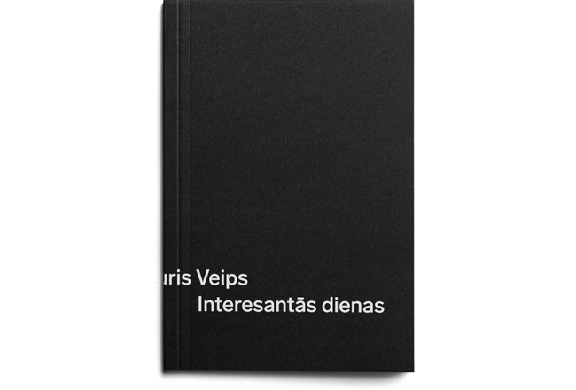 Lauris Veips. Interesantās dienas. Orbīta, 2020.