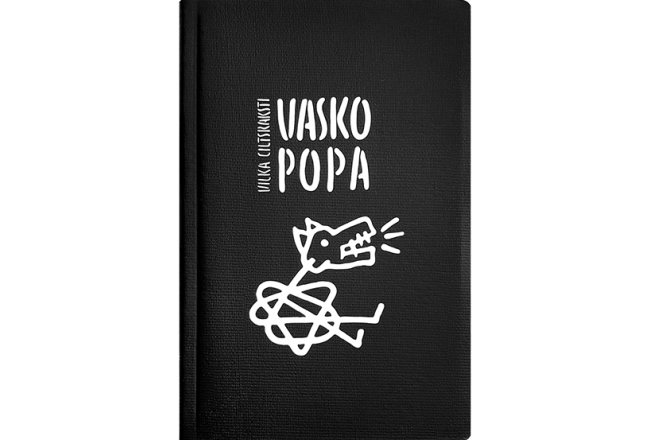 Vasko Popa. Vilka ciltsraksti. Neputns, 2021.