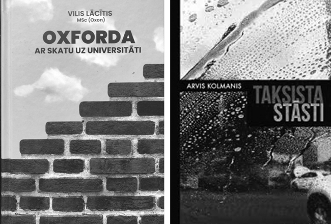 Vilis Lācītis. Oxforda. Ar skatu uz Universitāti. Dienas Grāmata, 2023.
Arvis Kolmanis. Taksista stāsti. Dienas Grāmata, 2023.