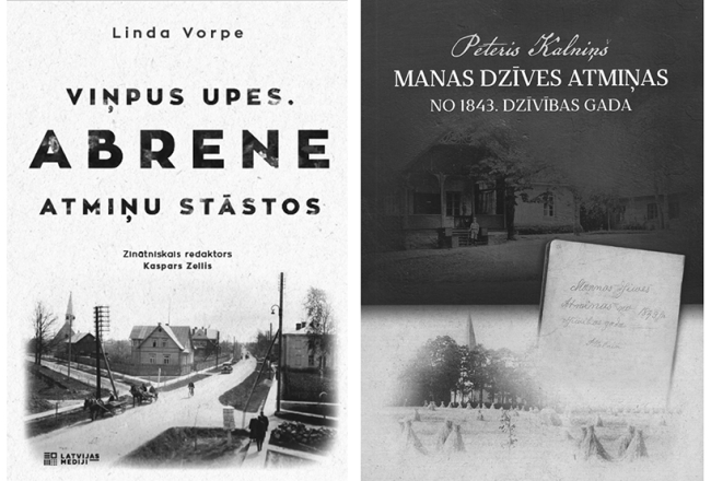 Viņpus upes. Abrene atmiņu stāstos. Sast. Linda Vorpe. Latvijas Mediji, 2023.
Pēteris Kalniņš. Manas dzīves atmiņas no 1843. dzīvības gada. Tirzas pagasta attīstības biedrība, 2023.