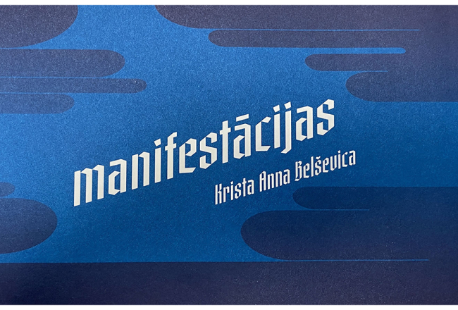 Krista Anna Belševica. manifestācijas. Zvaigzne ABC, 2024.