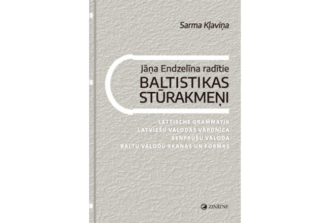 Sarma Kļaviņa. Jāņa Endzelīna radītie baltistikas stūrakmeņi. Zinātne, 2025.