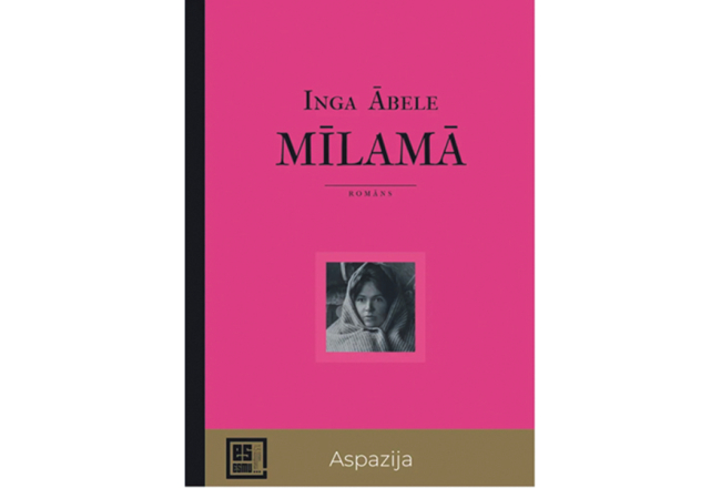 Inga Ābele. Mīlamā. Dienas Grāmata, 2025.