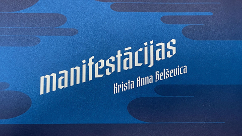 Krista Anna Belševica. manifestācijas. Zvaigzne ABC, 2024.
