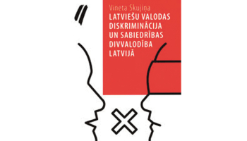 Vineta Skujiņa. Latviešu valodas diskriminācija un sabiedrības divvalodība Latvijā. Padomju okupācijas sekas 20. un 21. gadsimtā. Latvijas Okupācijas muzeja biedrība, 2025.