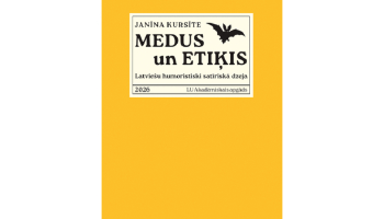 Medus un etiķis. Latviešu humoristiski satīriskā dzeja. LU Akadēmiskais apgāds, 2026.