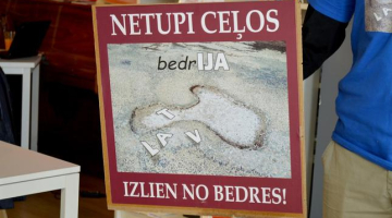 Piebaldzēnu akcijas plakāts. Foto: Inga Nestere, F64