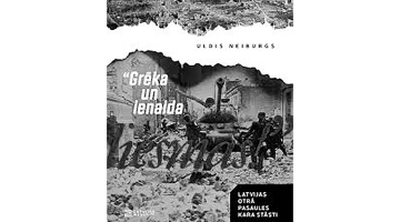 Uldis Neiburgs. «Grēka un ienaida liesmās»: Latvijas Otrā pasaules kara stāsti. Rīga: Latvijas Mediji, 2018.