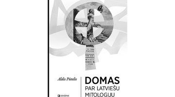 Aldis Pūtelis. Domas par latviešu mitoloģiju. Kā tika meklēts latviešu panteons. Zinātne, 2019.