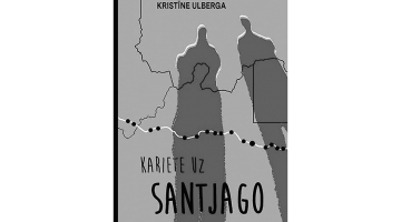 Kristīne Ulberga. Kariete uz Santjago. Dienas Grāmata, 2020.