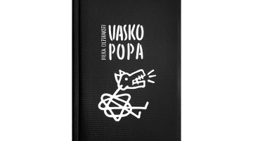 Vasko Popa. Vilka ciltsraksti. Neputns, 2021.