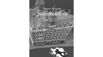 Ilmārs Zvirgzds. Reģistratūra. Zvaigzne ABC, 2022.