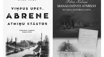 Viņpus upes. Abrene atmiņu stāstos. Sast. Linda Vorpe. Latvijas Mediji, 2023.

Pēteris Kalniņš. Manas dzīves atmiņas no 1843. dzīvības gada. Tirzas pagasta attīstības biedrība, 2023.