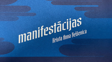 Krista Anna Belševica. manifestācijas. Zvaigzne ABC, 2024.