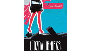 Lauris Bērziņš. Līdzdalībnieks. Dienas Grāmata, 2025.