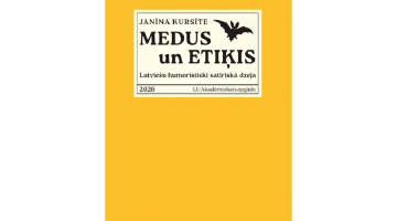 Medus un etiķis. Latviešu humoristiski satīriskā dzeja. LU Akadēmiskais apgāds, 2026.