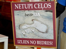 Piebaldzēnu akcijas plakāts. Foto: Inga Nestere, F64