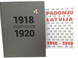 1918—1920 Latvijas Republikas Pagaidu valdības sēžu protokolos/notikumos/atmiņās