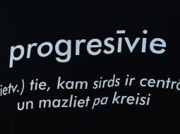 Partijas "Progresīvie" sauklis. Foto: Paula Čurkste, LETA