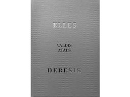 Valdis Atāls. Elles debesis. Rīga: Dienas Grāmata, 2018.