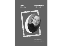 Vizma Belševica. Dienasgrāmata: 1947—1960. Arhīva burtnīca nr. 3. Mansards, 2020.