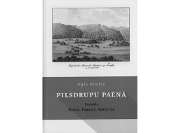 Uģis Niedre. Pilsdrupu paēnā. Turaida. Muiža. Pagasts. Apkārtne. Zinātne, 2022.