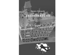Ilmārs Zvirgzds. Reģistratūra. Zvaigzne ABC, 2022.