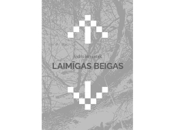 Andris Akmentiņš. Laimīgas beigas. Dienas Grāmata, 2022.