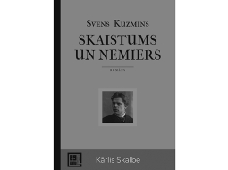 Svens Kuzmins. Skaistums un nemiers. Dienas Grāmata, 2023.