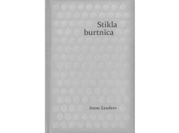 Inese Zandere. Stikla burtnīca. Neputns, 2024.
