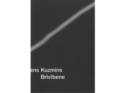 Svens Kuzmins. Brīvībene. Orbīta, 2024.