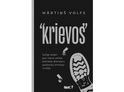 Mārtiņš Volfs. Krievos. Zvaigzne ABC, 2024.