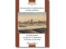 Kurzemes pilsētas 19. gadsimta sākumā: Oto Hūna mantojums = Die Städte Kurlands zu Beginn des 19. Jahrhunderts: der Nachlass von Otto Huhn. Valdas Kvaskovas zinātniskajā redakcijā. Latvijas Nacionālais arhīvs, 2024. (Žurnāla Latvijas Arhīvi pielikuma sērija Vēstures avoti, XIII. Galvenā redaktore Anita Čerpinska)