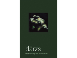 Sintija Kampāne-Štelmahere. Dārzs. Punctum, 2025.