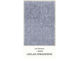 Ivars Šteinbergs. Lielais sprādziens. Žurnāla Punctum atbalsta biedrība, 2026.