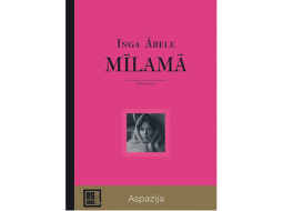 Inga Ābele. Mīlamā. Dienas Grāmata, 2025.