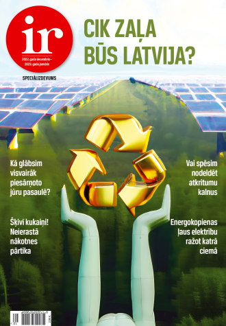 Cik zaļa būs Latvija?